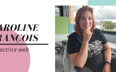 Caroline François : rédactrice web