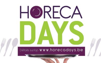 Horeca Days : Un week-end dédié au secteur HORECA !