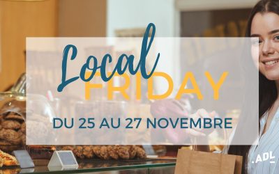 Local Friday du 25 au 27 novembre